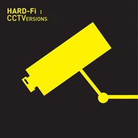 Hard-Fi - Cctversions (Remixes)