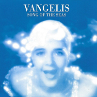 Vangelis - Song Of The Seas (EP)