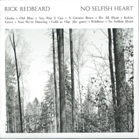 Redbeard, Rick - No Selfish Heart