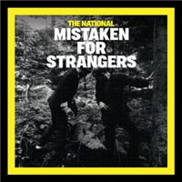 National - Mistaken For Strangers (Single)