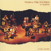 Modena City Ramblers - Il Resto Raccolto