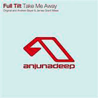 Bayer, Andrew - Full Tilt - Take Me Away (Andrew Bayer & James Grant Remix) [Single]