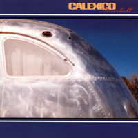 Calexico - Road Atlas 1998-2011 (9 LPs Box-Set) [LP 2: Travelall, 2000]