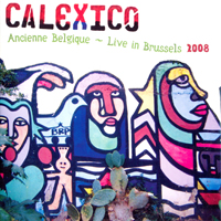 Calexico - Road Atlas 1998-2011 (9 LPs Box-Set) [LP 7: Ancienne Belgique - Live In Brussels, 2008]