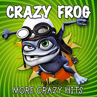 Crazy Frog - More Crazy Hits