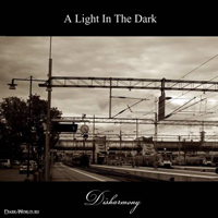 A Light In The Dark - Disharmony (EP)