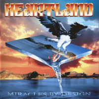 Heartland (GBR) - Miracles By Design