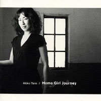 Yano, Akiko - Home Girl Journey
