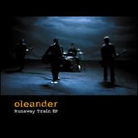 Oleander - Runaway Train (EP)
