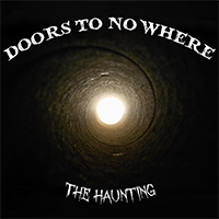 Doors To No Where - The Haunting