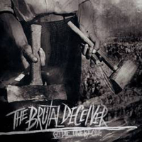 Brutal Deceiver - Go Die. One By One