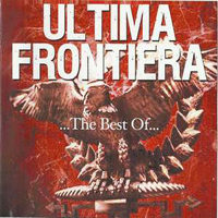 Ultima Frontiera - The Best Of