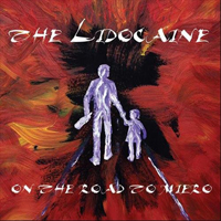 Lidocaine - On The Road To Miero