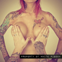 White Pigeon - Property Of White Pigeon