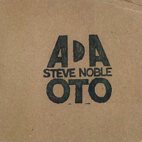 ADA (NOR) - OTO (feat. Steve Noble)