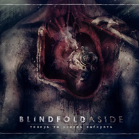 Blindfold Aside -    