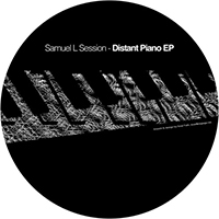 Samuel L. Session - Distant Piano (EP)