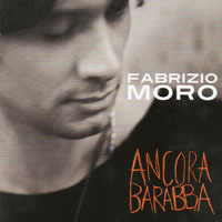 Moro, Fabrizio - Ancora Barabba