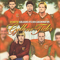 Gyllene Tider - 24 Hits! Soldans Pa Din Grammofon (CD 1)