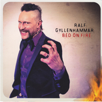 Gyllenhammar, Ralf - Bed On Fire