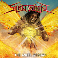 Silent Knight - The Angel Reborn