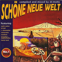 Dr. Motte - Schone Neue Welt