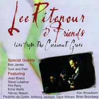 Lee Ritenour - Live from The Cocoanut Grove, Vol. 2