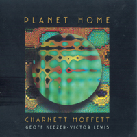 Moffett, Charnett - Planet Home