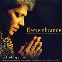 Gurtu, Trilok - Remembrance