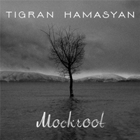 Hamasyan, Tigran - Mockroot
