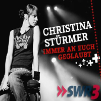 Christina Sturmer - Immer An Euch Geglaubt (Single)