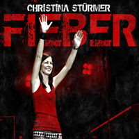 Christina Sturmer - Fieber (Single)