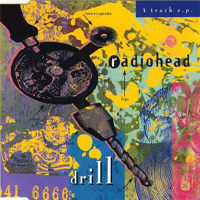 Radiohead - Drill (EP)