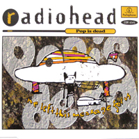Radiohead - Pop Is Dead (EP)