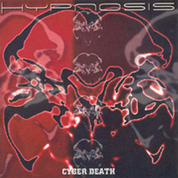 Hypnosis - Cyber Death