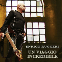 Ruggeri, Enrico - Un viaggio incredibile (CD 2)