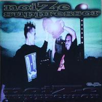 Noize Suppressor - Noize Suppressor (EP)