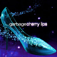 Garbage - Cherry Lips (Maxi-Single)