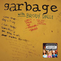 Garbage - Girls Talk (With Brody Dalle) (Single)
