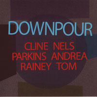 Cline, Nels - Downpour (split)