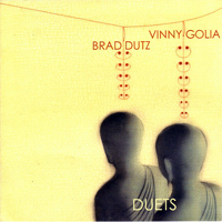 Dutz, Brad - Duets (feat. Vinny Golia)