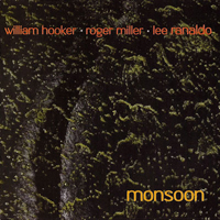 Hooker, William - Out Trios, Vol. 1 - Monsoon (Split)