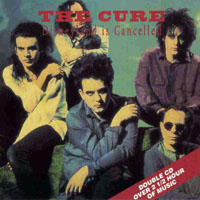 Cure - 1992.06.02 - Disneyland Is Cancelled - Orlando Arena, Florida, USA (CD 2)