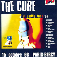 Cure - 1996.10.15 - The Swing Tour '96 - Live at Bercy, Paris, France (CD 2)