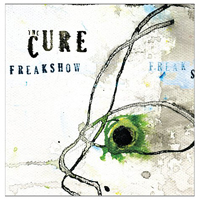 Cure - Freakshow (Single)