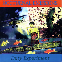 Nocturnal Emissions - Duty Experiment