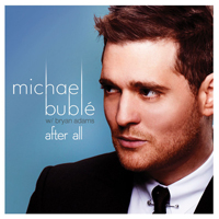 Michael Buble - After All (Single)