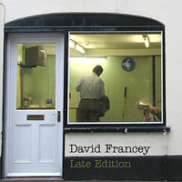Francey, David - Late Edition