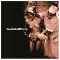 Osunlade - Offering