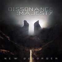 Dissonance In Majesty - New Disorder